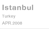 Istanbul Turkey APR.2008